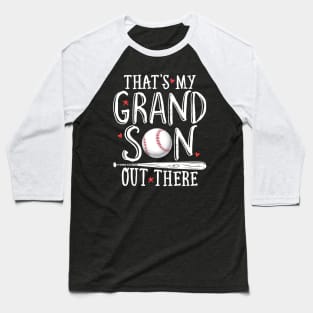 Thats My Grandson Out There Baseball Shirt Grandparents Baseball T-Shirt